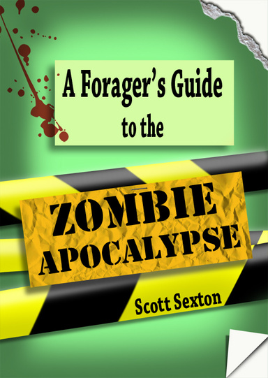 A Forager's Guide to the Zombie Apocalypse