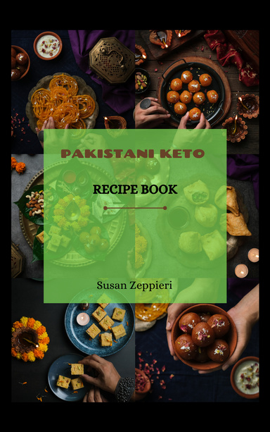 PAKISTANI KETO RECIPE BOOK