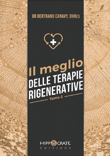 IL MEGLIO DELLE TERAPIE RIGENERATIVE - TOMO 1