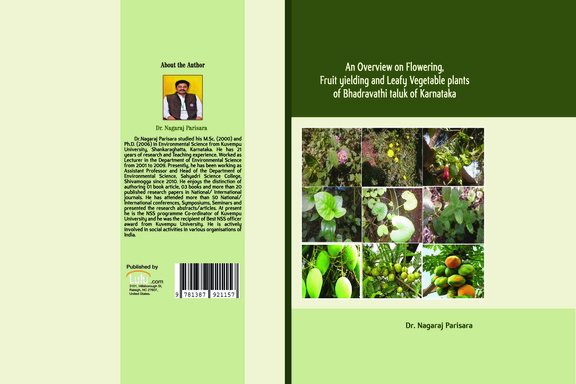 An Overview on Flowering, Fruit yielding and Leafy Vegetable plants of Bhadravathi taluk of Karnataka