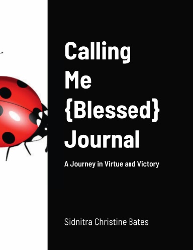 Calling Me: Blessed Journal