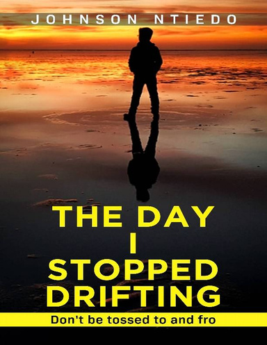 THE DAY I STOPPED DRIFTING