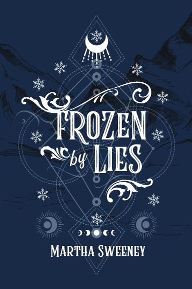 Frozen By Lies (Sleigh Riders #1)