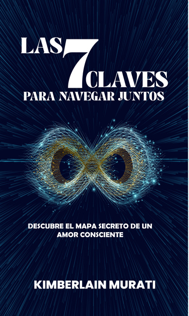 Las 7 Claves para Navegar Juntos: