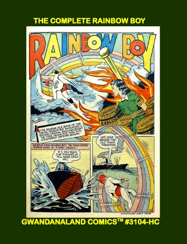 The Complete Rainbow Boy (HC)