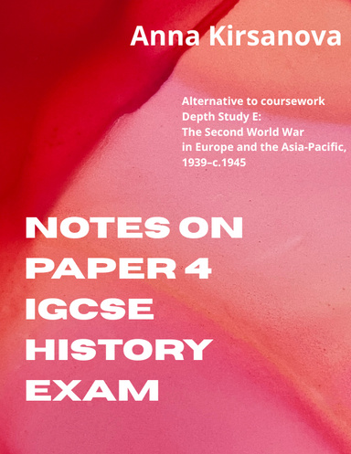 Notes on Paper 4 IGCSE History exam
