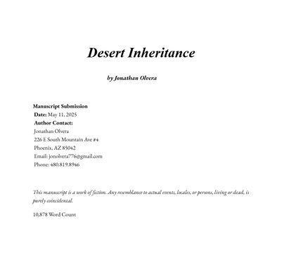 Desert Inheritance by Jonathan Olvera