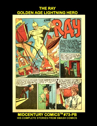 The Ray - Golden Age Lightning Hero (PB)