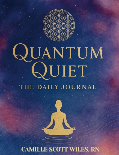 Quantum Quiet: The Daily Journal.