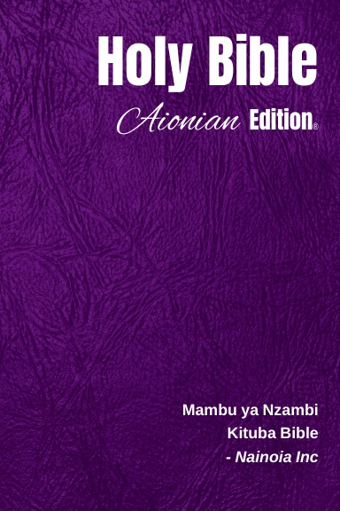 Holy Bible Aionian Edition: Kituba Bible