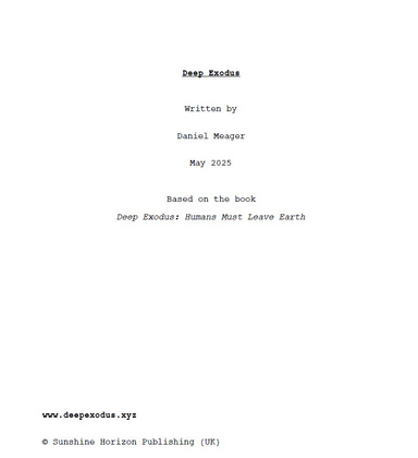 Deep Exodus (Full Length Feature Screenplay ebook)