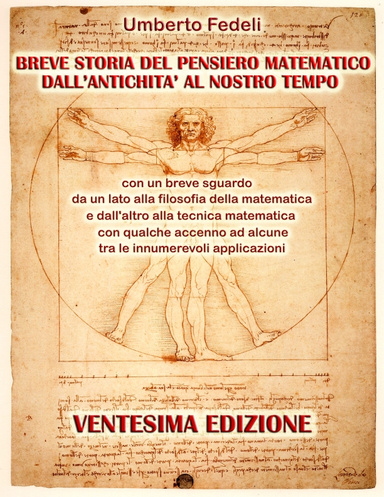 BREVE STORIA DEL PENSIERO MATEMATICO DALL'ANTICHITA' AL NOSTRO TEMPO