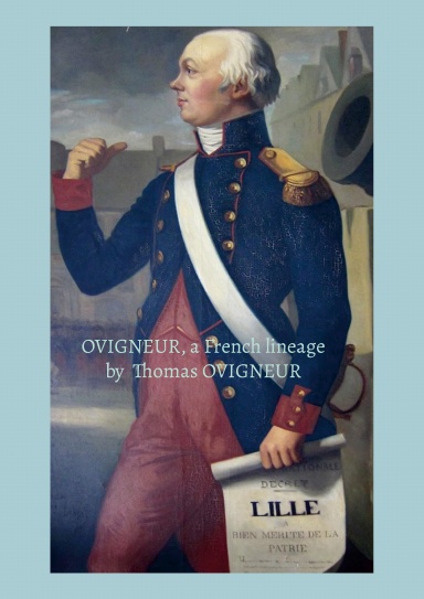 OVIGNEUR, a French lineage