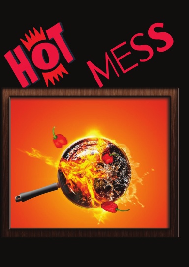 Hot Mess