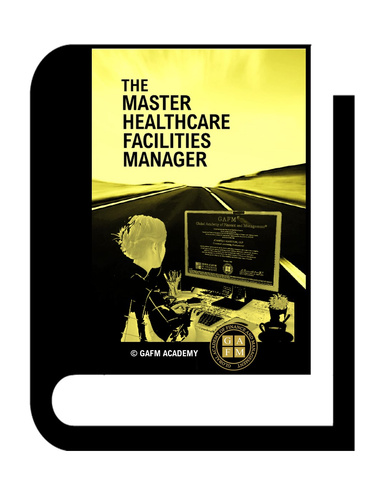 The Master Healthcare Facilities Manager