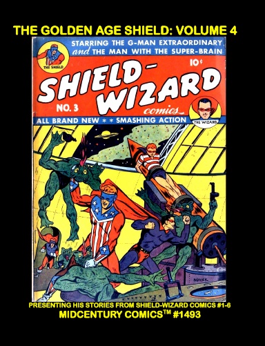 The Golden Age Shield: Volume 4