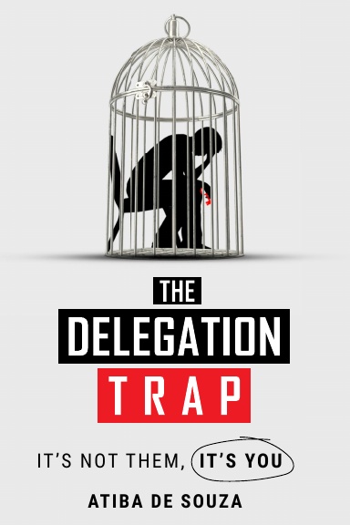 The Delegation Trap