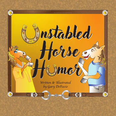 Unstabled Horse Humor