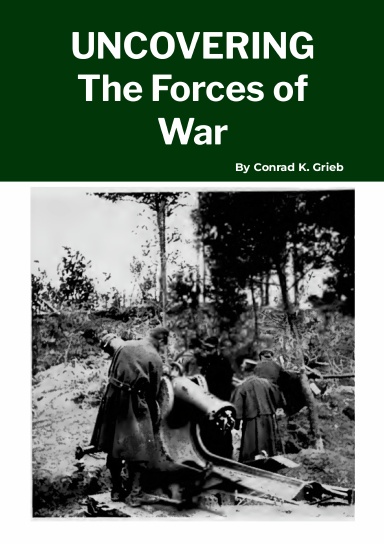 Uncovering the Forces for War