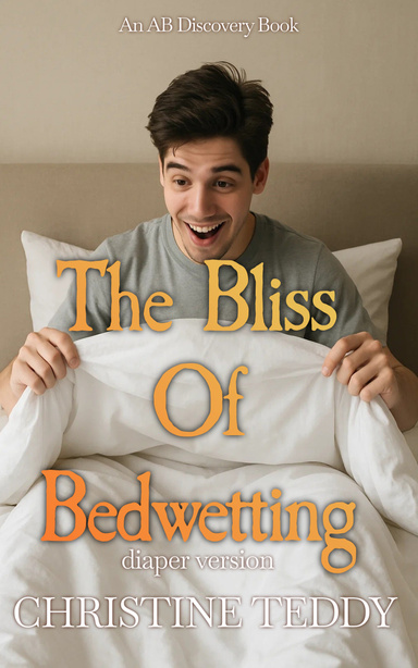 The Bliss of Bedwetting (diaper version)