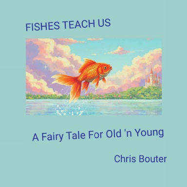 FISHES TEACH US