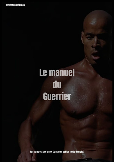Le manuel du guerrier