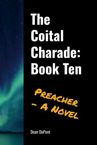 The Coital Charade: Book Ten