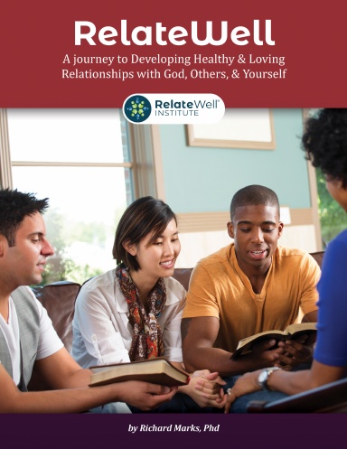 RelateWell (Faith Based Participant Manual)