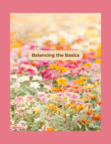 Balancing the Basics