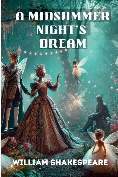 A Midsummer Night's Dream