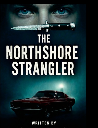 The Northshore Strangler