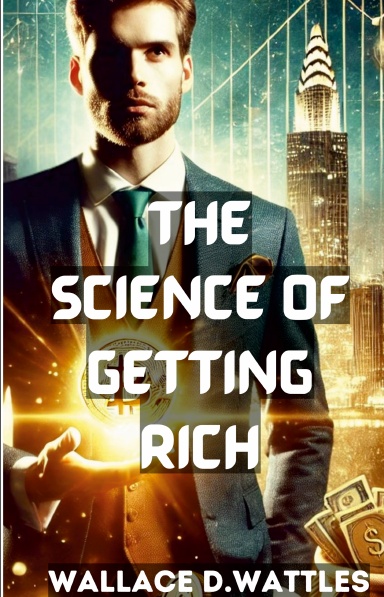 The Science of Getting Rich