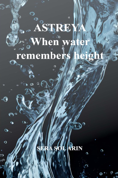 ASTREYA: When water remembers height
