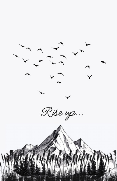 Rise up...