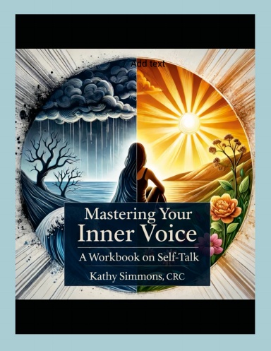 Mastering Your Inner Voice: