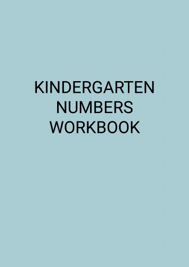 Kindergarten Number Workbook