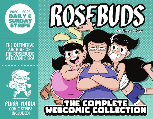Rosebuds: The Complete Webcomic Collection