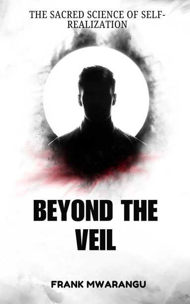 BEYOND THE VEIL