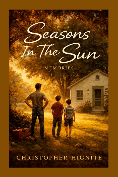 Seasons in the Sun: Memories