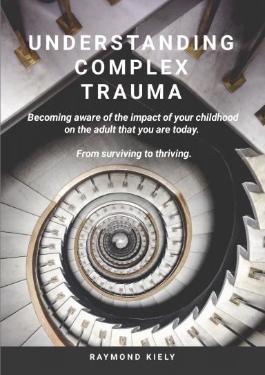 Understanding Complex Trauma
