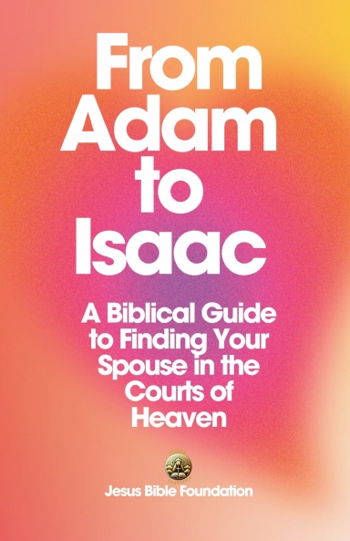 From Adam to Isaac
