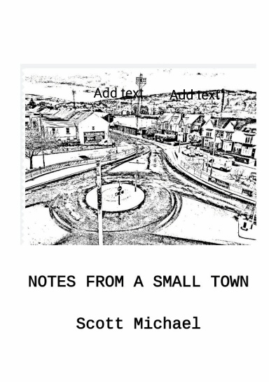 Notes from a small town