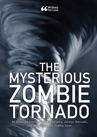 The Mysterious Zombie Tornado