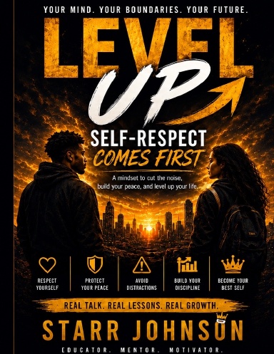 Level Up: Self Respect Comes First