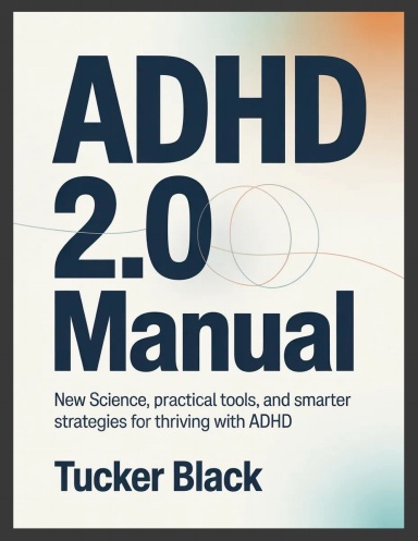 ADHD 2.0 Manual