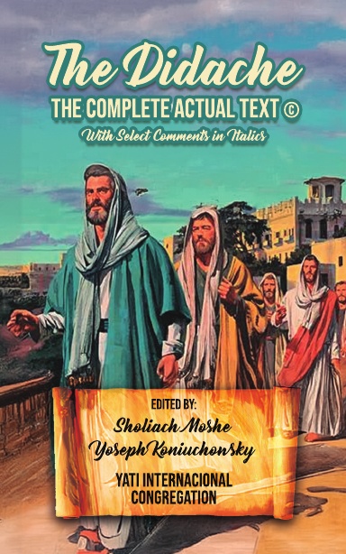 The Didache-The Complete Actual Text
