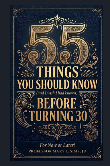 55 Things You Should Know Before Turning 30