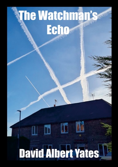 The Watchman’s Echo