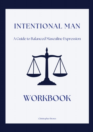 Intentional Man