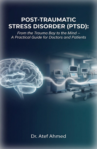 Post‑Traumatic Stress Disorder (PTSD)